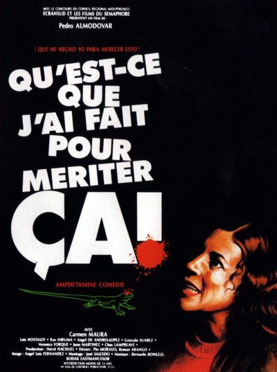 Affiche - Qu’est-ce que j’ai fait pour mériter ça ?