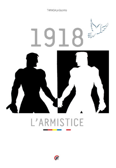 14-18 / 2018 Le centenaire de l’armistice