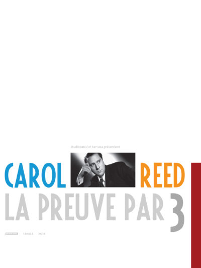 Affiche - Carol Reed, la preuve par 3